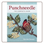 Punchneedle, The Complete Guide by Marinda Stewart
